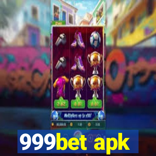 999bet apk